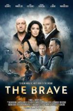 Watch The Brave Xmovies8