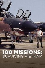 Watch 100 Missions Surviving Vietnam 2020 Xmovies8