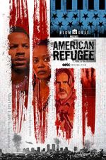 Watch American Refugee Xmovies8