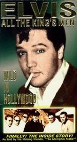 Watch Elvis: All the King\'s Men (Vol. 3) - Wild in Hollywood Xmovies8