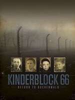 Watch Kinderblock 66: Return to Buchenwald Xmovies8