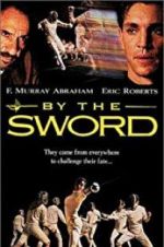 Watch By the Sword Xmovies8