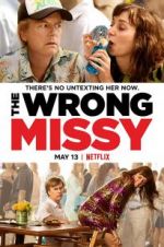 Watch The Wrong Missy Xmovies8