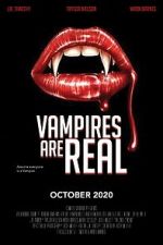 Watch Vampires Are Real Xmovies8