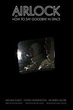 Watch Airlock or How to Say Goodbye in Space Xmovies8
