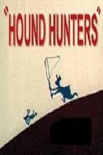Watch Hound Hunters Xmovies8