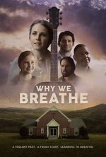 Watch Why We Breathe Xmovies8