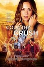 Watch Country Crush Xmovies8