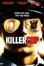 Watch Killer Cop Xmovies8