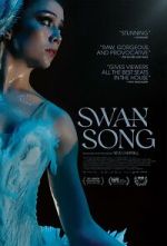 Watch Swan Song Xmovies8