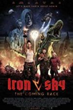 Watch Iron Sky: The Coming Race Xmovies8