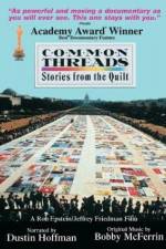 Watch Common Threads: Stories from the Quilt Xmovies8