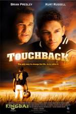 Watch Touchback Xmovies8