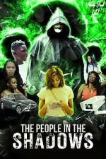 Watch The People in the Shadows Xmovies8