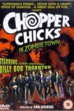 Watch Chopper Chicks in Zombietown Xmovies8