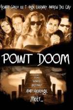 Watch Point Doom Xmovies8