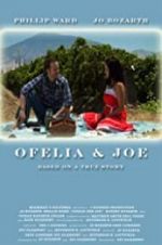 Watch Ofelia and Joe Xmovies8