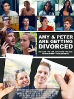 Watch Amy and Peter Are Getting Divorced Xmovies8