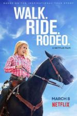 Watch Walk. Ride. Rodeo. Xmovies8