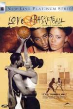 Watch Love and Basketball Xmovies8