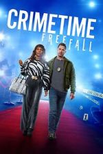 Watch CrimeTime: Freefall Xmovies8