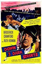 Watch Down Three Dark Streets Xmovies8