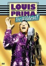 Watch Louis Prima: The Wildest! Xmovies8