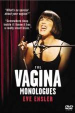 Watch The Vagina Monologues Xmovies8