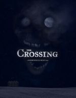 Watch The Crossing (Short 2020) Xmovies8