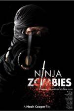 Watch Ninja Zombies Xmovies8