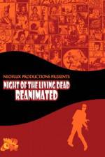 Watch Night of the Living Dead Reanimated Xmovies8