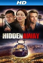 Watch Hidden Away Xmovies8