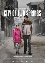 Watch City of Two Springs Xmovies8