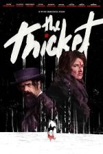 Watch The Thicket Xmovies8