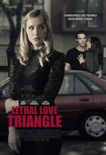 Watch Lethal Love Triangle Xmovies8