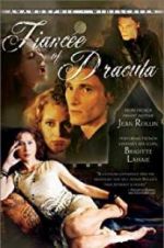 Watch Dracula\'s Fiancee Xmovies8