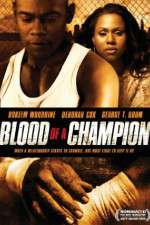 Watch Blood of a Champion Xmovies8