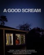 Watch A Good Scream (Short 2023) Xmovies8
