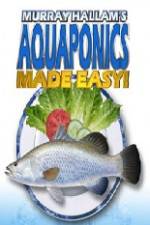 Watch Aquaponics Made Easy Xmovies8