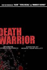 Watch Death Warrior Xmovies8