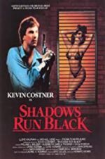 Watch Shadows Run Black Xmovies8