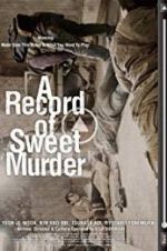 Watch A Record of Sweet Murderer Xmovies8