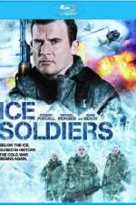 Watch Ice Soldiers Xmovies8
