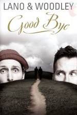 Watch Lano & Woodley: Goodbye Xmovies8