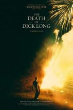 Watch The Death of Dick Long Xmovies8