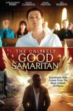 Watch The Unlikely Good Samaritan Xmovies8