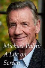 Watch A Life on Screen Michael Palin Xmovies8