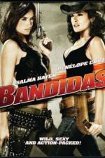 Watch Bandidas Xmovies8