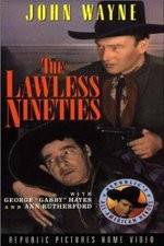 Watch The Lawless Nineties Xmovies8