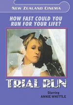 Watch Trial Run Xmovies8